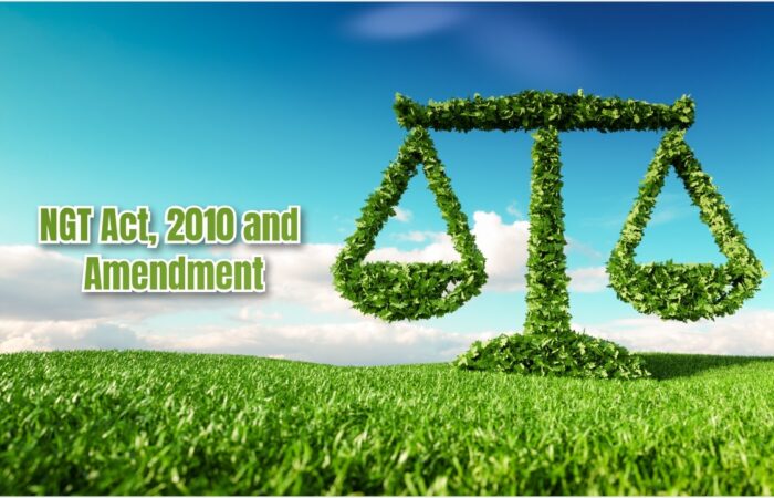 NGT Act, 2010 and Amendment