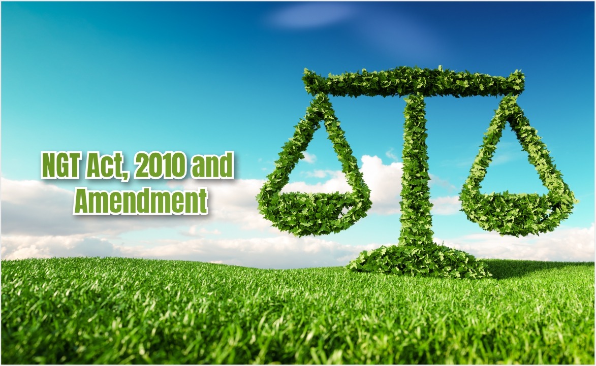 NGT Act, 2010 and Amendment